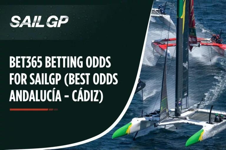 Bet365 Betting Odds for SailGP (Best Odds AndalucÃ­a - CÃ¡diz)